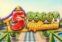 5 Doggy Millionaires Dream Drop