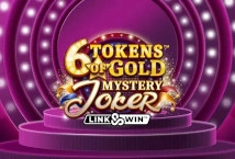 6 Tokens of Gold: Mystery Joker Link & Win