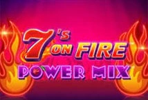 7s On Fire Power Mix