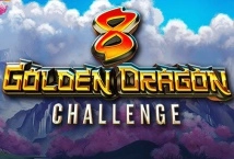 8 Golden Dragon Challenge