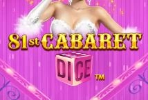 81st Cabaret Dice