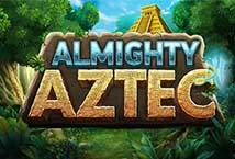 Almighty Aztec