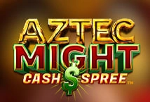 Aztec Might Cash Spree