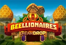 Beellionaires Dream Drop