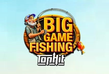 Big Game Fishing TopHit