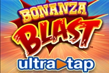 Bonanza Blast Ultra Tap