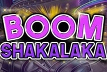 Boom Shakalaka