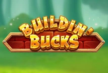 Buildin’ Bucks