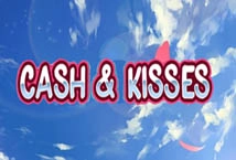 Cash & Kisses