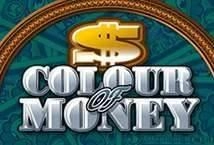 Colour Of Money