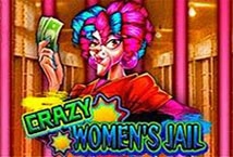 Crazy Women's Jail