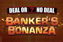 Deal Or No Deal Banker's Bonanza