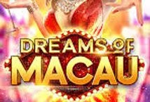 Dreams of Macau