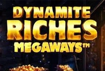 Dynamite Riches Megaways