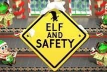 Elf and Safety