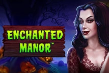 Enchanted Manor