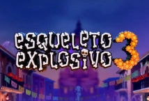 Esqueleto Explosivo 3