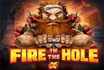 Fire in the Hole