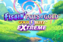 Fishin' Pots of Gold: Gold Blitz EXTREME