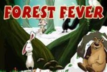 Forest Fever