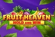 Fruit Heaven Hold and Win