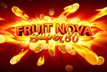 Fruit Super Nova 80