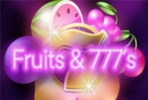 Fruits & 777s