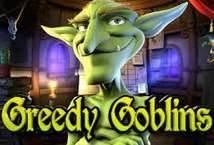 Greedy Goblins