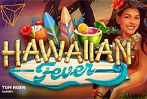 Hawaiian Fever