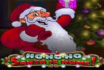 Ho Ho Ho Santa is Home