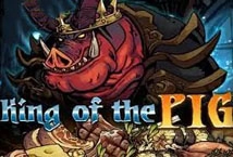 King of Pig