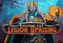 Kingdoms Rise Legion Uprising