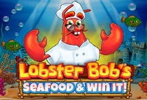 Lobster Bob’s Sea Food and Win It