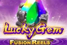 Lucky Gem Fusion Reels