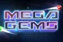 Mega Gems