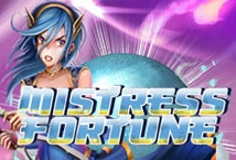 Mistress of Fortune