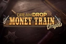 Money Train Origins: Dream Drop