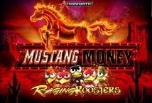 Mustang Money Raging Roosters