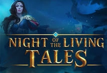 Night of the Living Tales