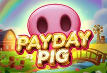 Payday Pig