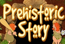 Prehistoric Story