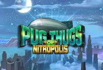 Pug Thugs of Nitropolis