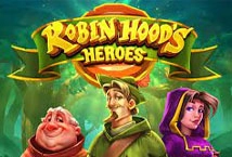 Robin Hood's Heroes