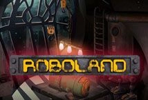 RoboLand