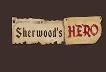 Sherwood's Hero