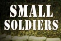 Small Soldiers