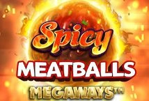 Spicy Meatballs Megaways