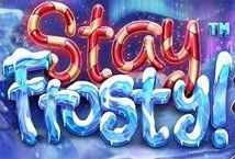 Stay Frosty