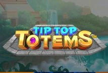 Tip Top Totems