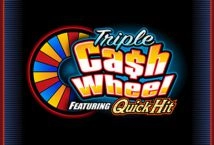 Triple Cash Wheel Featuring Quick Hit